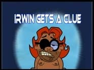 Irwin Gets a Clue