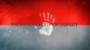 Duality of Worlds: The Psychology of Duality