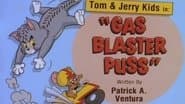 Gas Blaster Puss