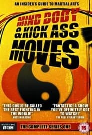 Mind, Body & Kick Ass Moves