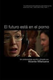 El futuro está en el Porno