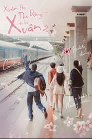 Xuân Hạ Thu Đông Rồi Lại Xuân 2: On The Road
