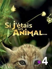 Si J'étais un animal
