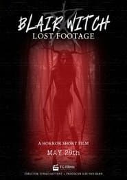 Blair witch:Lost Footage