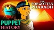 Hatshepsut: The Forgotten Pharaoh