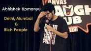 Delhi, Mumbai & Rich People
