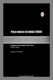 Para vencer el olvido