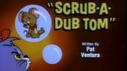Scrub-a-Dub Tom