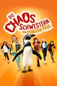 Die Chaosschwestern und Pinguin Paul