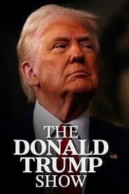The Donald Trump Show