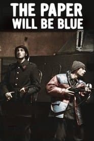 The Paper Will Be Blue