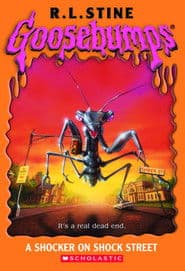 Goosebumps: A Shocker on Shock Street
