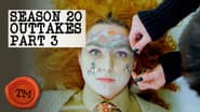 Season 20 Outtakes - Part 3