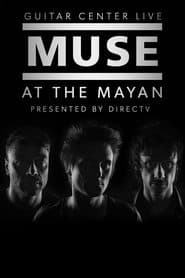 Muse: At The Mayan Los Angeles