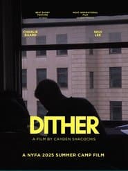 Dither