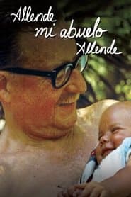 Allende, mi abuelo Allende