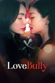 Love Bully