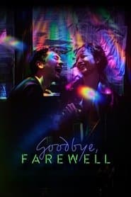 Goodbye, Farewell