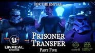 Prisoner Transfer (Part 5)