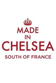 Made in Chelsea South of France