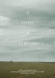 Ik geloof in monsters