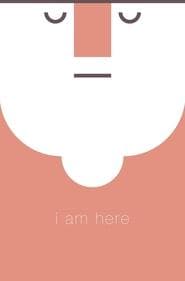 I Am Here