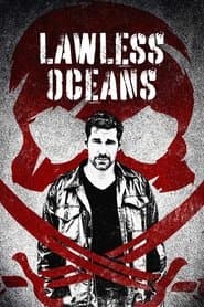 Lawless Oceans