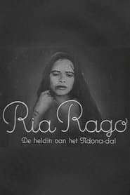 Ria Rago: The Heroine of the Ndona Valley