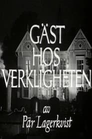 Gäst hos verkligheten
