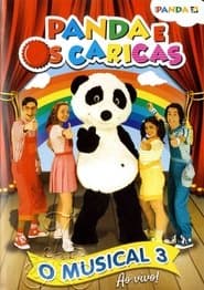 Panda e os Caricas - O Musical Ao Vivo 3