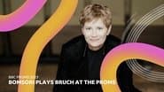Prom 5: Bruch’s First Violin Concerto