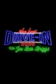 The Last Drive-In with Joe Bob Briggs - Summer Sleepover