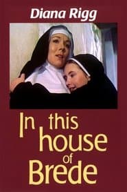 In This House of Brede