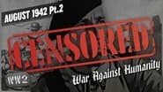 Why Don't the French Resist? - August 1942, pt. 2