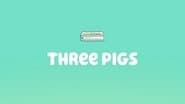 Three Pigs