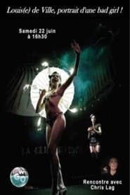 Louis(e) de Ville, portrait d'une bad girl