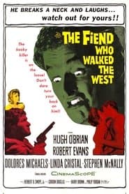 The Fiend Who Walked the West