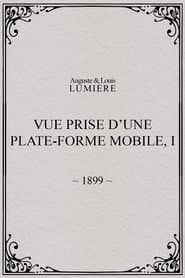 Vue prise d’une plate-forme mobile, I