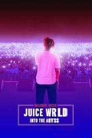 Juice WRLD: Into the Abyss