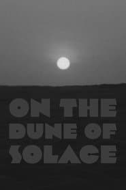 On the Dune of Solitude