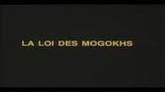 The Law of the Mogokhs (1)