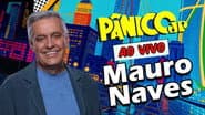 MAURO NAVES | PÂNICO - 24/07/2025