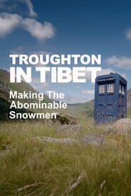 Troughton in Tibet: Making 'The Abominable Snowmen'
