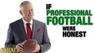 If Professional Football Were Honest (NFL, Cheerleaders, Concussions)