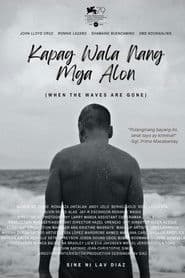 Kapag Wala Nang Mga Alon