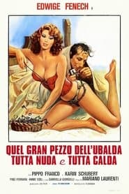 Quel gran pezzo dell'Ubalda tutta nuda e tutta calda
