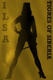 Ilsa, the Tigress of Siberia