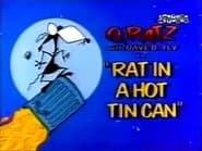 O. Ratz with Dave D. Fly: Rat in a Hot Tin Can