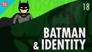 Batman & Identity