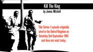 Reconstruction of episode (7) Kill the King (s01e22)